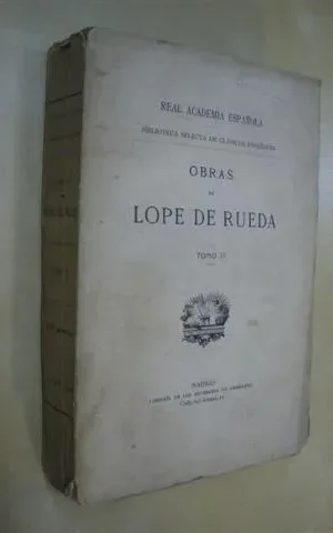 OBRAS DE LOPE DE RUEDA. TOMO II