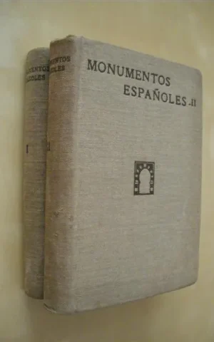 MONUMENTOS ESPAÑOLES. CATALOGO DE LOS DECLARADOS NACIONALES, ARQUITECTONICO E HISTORICO-ARTISTICOS. (2 TOMOS)