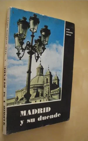 MADRID Y SU DUENDE