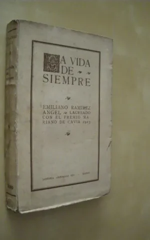 LA VIDA DE SIEMPRE