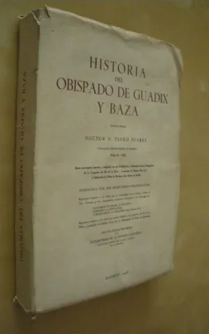 HISTORIA DEL OBISPADO DE GUADIX Y BAZA