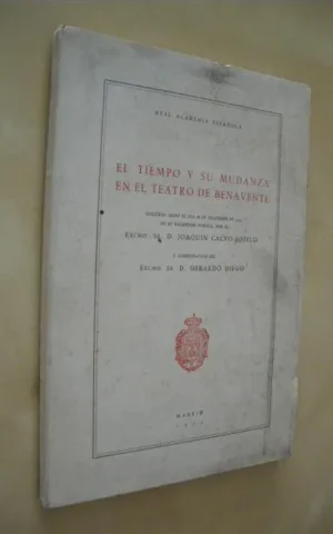 EL TIEMPO Y SU MUDANZA EN EL TEATRO DE BENAVENTE