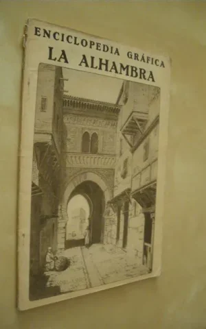ENCICLOPEDIA GRAFICA DE LA ALHAMBRA