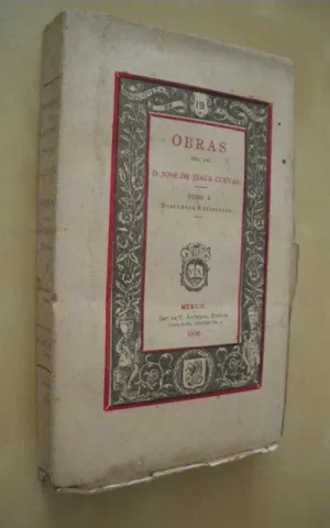 BIBLIOTECA DE AUTORES MEXICANOS Nº19. TOMO I. DISCURSOS RELIGIOSOS