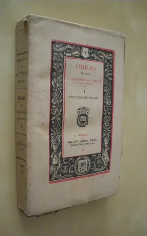 BIBLIOTECA DE AUTORES MEXICANOS Nº7 TOMO I. ESTUDIOS HISTORICOS