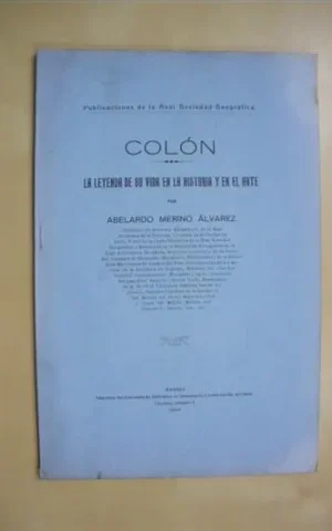 COLON LA LEYENDA DE SU VIDA EN LA HISTORIA Y EN EL ARTE