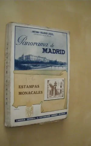 PANORAMA DE MADRID. ESTAMPAS MONACALES DE MADRID