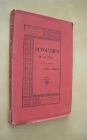 LA REVOLUCION DE AYUTLA