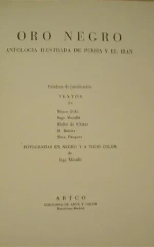 ORO NEGRO. ANTOLOGIA ILUSTRADA DE PERSIA Y EL IRAN