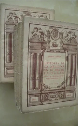 HISTORIA DE LA MEDICINA EN EL RIO DE LA PLATA.(6 TOMOS)