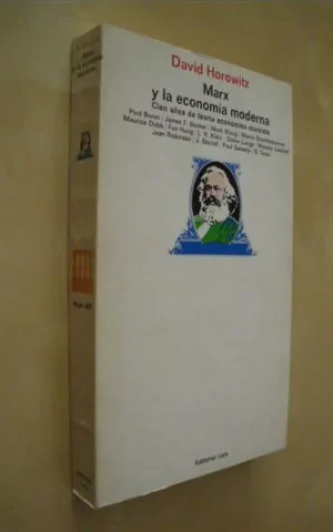 MARX Y LA ECONOMIA MODERNA