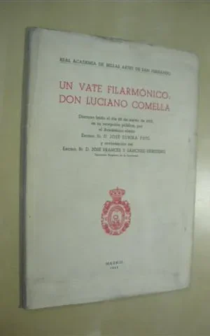 UN VATE FILARMÓNICO: DON LUCIANO COMELLA
