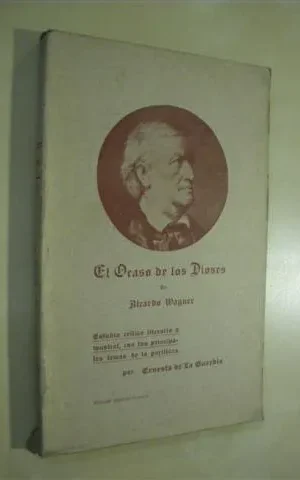 EL OCASO DE LOS DIOSES DE RICARDO WAGNER