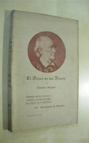 EL OCASO DE LOS DIOSES DE RICARDO WAGNER