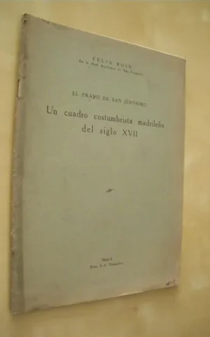 EL PRADO DE SAN JERÓNIMO. UN CUADRO COSTUMBRISTA MADRILEÑO DEL SIGLO XVII