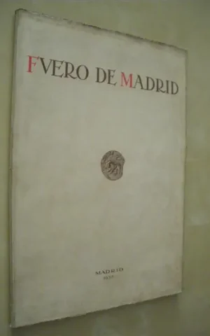 FUERO DE MADRID Y LOS DERECHOS LOCALES CASTELLANOS