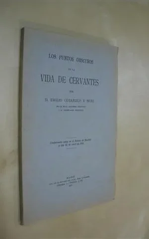 LOS PUNTOS OBSCUROS DE LA VIDA DE CERVANTES