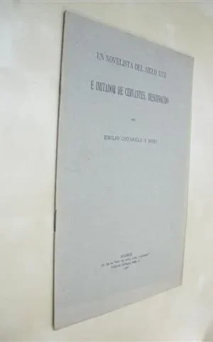 UN NOVELISTA DEL SIGLO XVII E IMITADOR DE CERVANTES, DESCONOCIDO