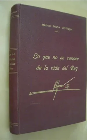LO QUE NO SE CONOCE DE LA VIDA DEL REY