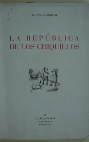 LA REPUBLICA DE LOS CHIQUILLOS