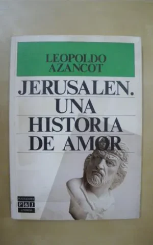 JERUSALEN. UNA HISTORIA DE AMOR