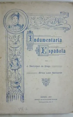 COMPENDIO DE INDUMENTARIA ESPAÑOLA. HISTORIA DEL TRAJE Y EL MOBILIARIO EN LOS PRINCIPALES PUEBLOS DE LA ANTIGÜEDAD