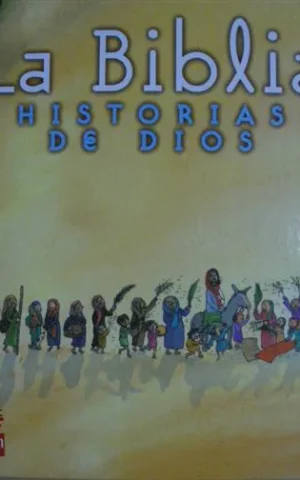 LA BIBLIA. HISTORIA DE DIOS