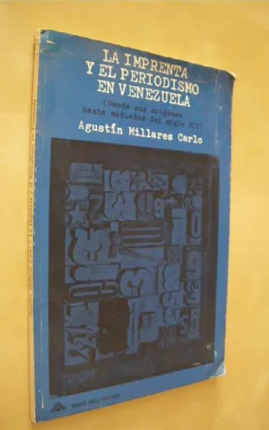 LA IMPRENTA Y EL PERIODISMO EN VENEZUELA. (DESDE SUS ORÍGENES HASTA MEDIADOS DEL SIGLO XIX)