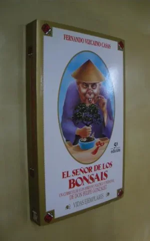 EL SEÑOR DE LOS BONSAIS