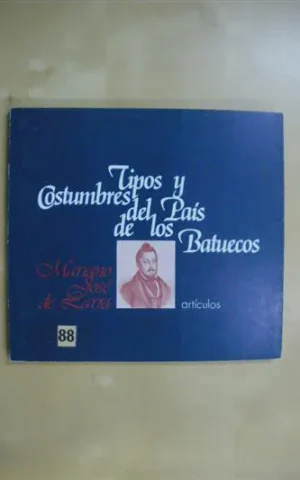 TIPOS Y COSTUMBRES DEL PAIS DE LOS BATUECOS