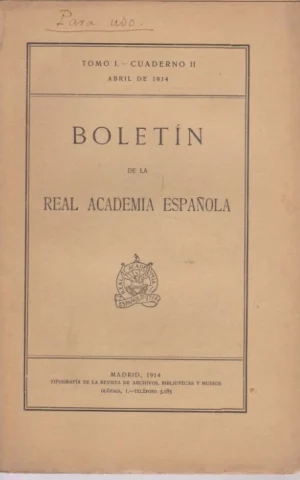 BOLETIN DE LA REAL ACADEMIA ESPAÑOLA. TOMO I. CUADERNO II