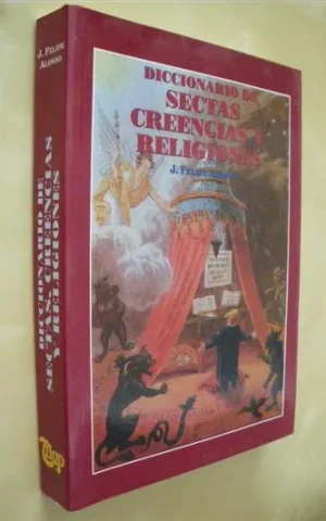 DICCIONARIO DE SECTAS, CREENCIAS Y RELIGIONES