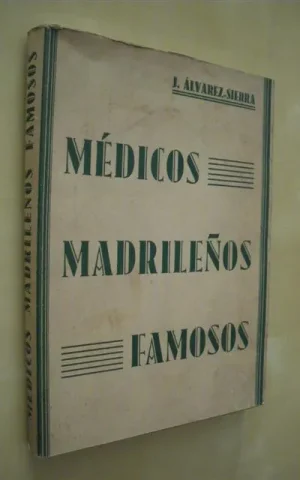 MEDICOS MADRILEÑOS FAMOSOS