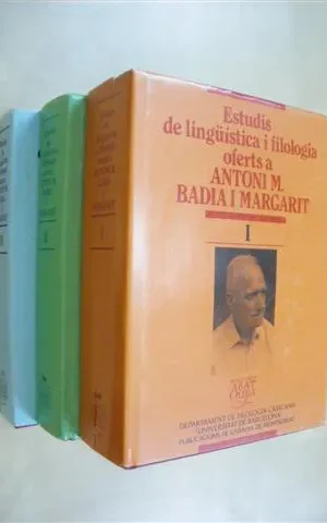 ESTUDIS DE LINGÜÍSTICA I FILOLOGIA OFERTS A ANTONI M. BADIA MARGARIT. 3 TOMOS. OBRA COMPLETA