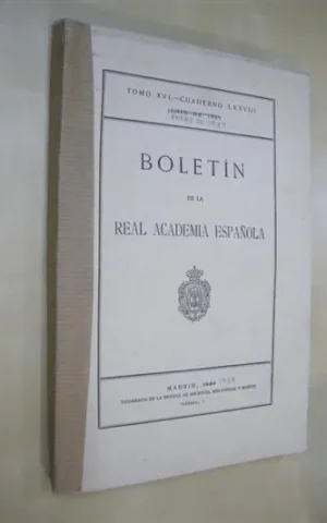 BOLETIN DE LA REAL ACADEMIA DE LA HISTORIA. TOMO XVI. CUADERNO LXXVIII. ENERO DE 1934
