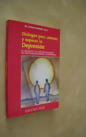 DIALOGOS PARA CONOCER Y SUPERAR LA DEPRESION