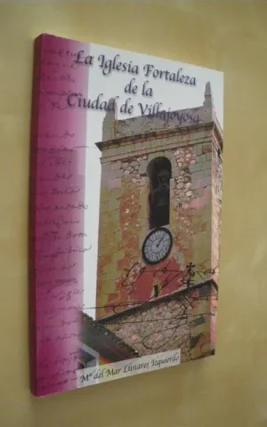 LA IGLESIA FORTALEZA DE LA CIUDAD DE VILLAJOYOSA