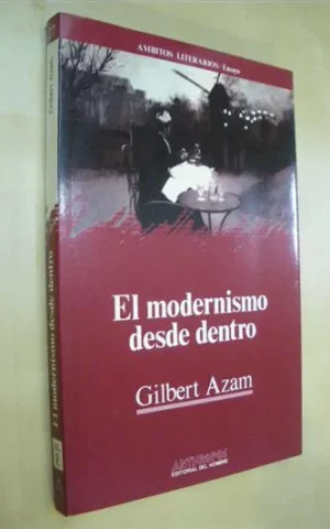 EL MODERNISMO DESDE DENTRO