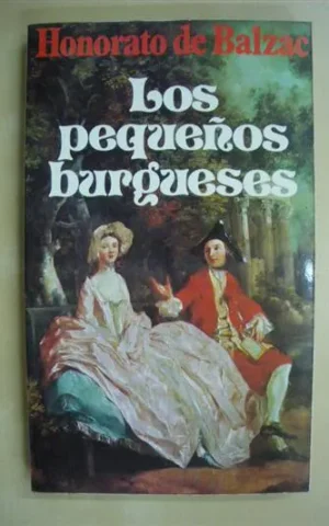 LOS PEQUEÑOS BURGUESES