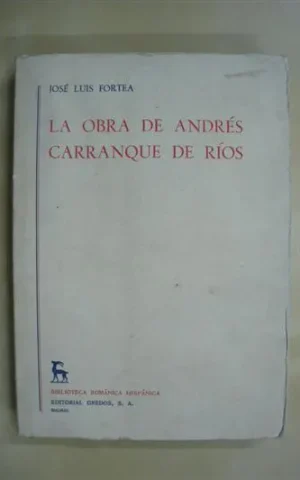 LA OBRA DE ANDRES CARRANQUE DE RIOS