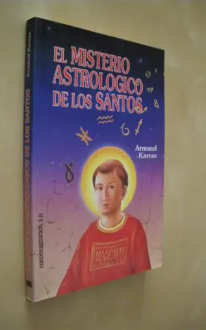 EL MISTERIO ASTROLOGICO DE LOS SANTOS