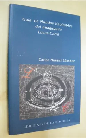 GUIA DE MUNDOS HABITABLES DEL IMAGINAUTA LUCAS CARRIL