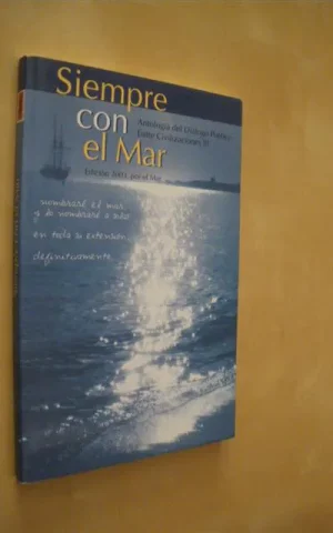 SIEMPRE CON EL MAR. ANTOLOGIA DEL DIALOGO POETICO ENTRE CIVILIZACIONES III