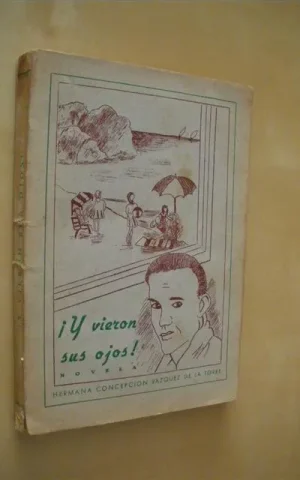 Y VIERON SUS OJOS!