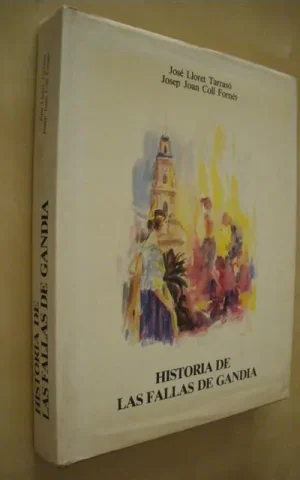 HISTORIA DE LAS FALLAS DE GANDIA