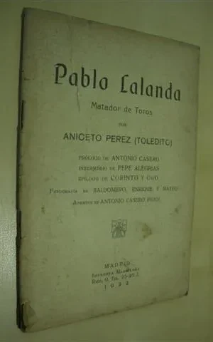 PABLO LALANDA. MATADOR DE TOROS