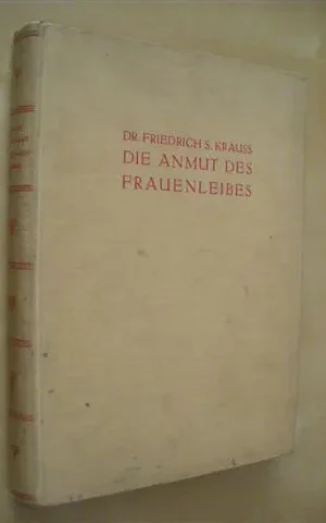 DIE ANMUT DES FRAUENLEIBES