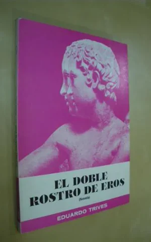 EL DOBLE ROSTRO DE EROS