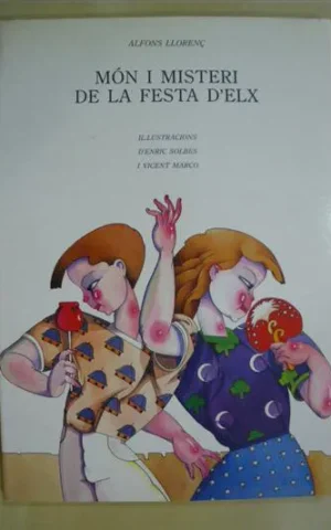 MÓN I MISTERI DE LA FESTA D´ELX