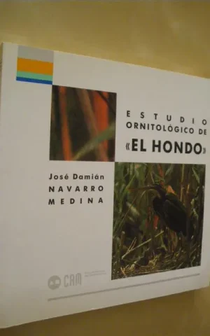 ESTUDIO ORNITOLOGICO DE EL HONDO